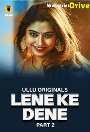 Lene Ke Dene (Part 2) Ullu Hot Web Series (2025)