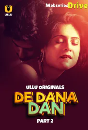 De Dana Dan (Part 2) Ullu Hot Web Series (2025)