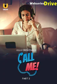 Call Me (Part 2) Ullu Hot Web Series (2025)