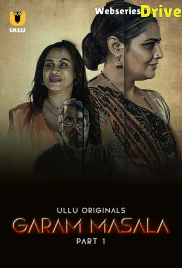 Garam Masala (Part 1) Ullu Hot Web Series (2025)