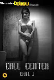 Call Center (Part 1) Ullu Hot Web Series (2025)