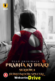 Prabha Ki Diary Season 2 (Part 3) - Honeymoon Special Ullu Hot Web Series (2025)