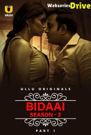 Charmsukh - Bidaai Season 2 (Part 1) Ullu Hot Web Series (2025)