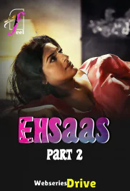 Ehsaas (Part 2) Ullu Hot Web Series (2025)