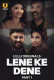 Lene Ke Dene (Part 1) Ullu Hot Web Series