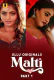 Malti (Part 1) Ullu Hot Web Series