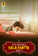 Kala Khatta (Part 1) Ullu Hot Web Series