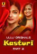 Kasturi (Part 2) Ullu Hot Web Series