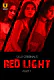 Red Light (Part 1) Ullu Hot Web Series