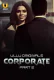 Corporate (Part 2) Ullu Hot Web Series