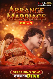 Arrange Marriage (E01) TruUncut Hot Web Series (2026)