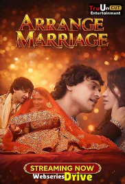 Arrange Marriage (E03) TruUncut Hot Web Series (2026)