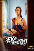 Ek Se Badhkar Do Complete WOOW Hot Web Series