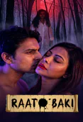 Raat Baaki Watcho Hot Short Film