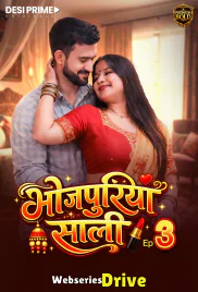 Bhojpuriya Saali (E03) Desiprime Hot Web Series (2026)