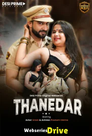Thanedaar (E01) Desiprime Hot Web Series (2026)