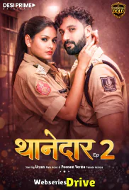 Thanedaar (E02) Desiprime Hot Web Series (2026)