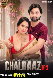 Chaalbaaz (E03) Desiprime Hot Web Series (2026)