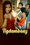 Tigadambaaz (E01-E03) Waah Hot Web Series