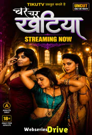 Char Char Khatiya (E04-E06) TikuTV Hot Web Series (2026)