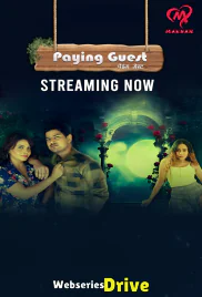 Paying Guest (E01-E03) MakhanApp Hot Web Series (2025)