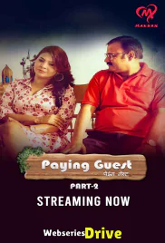 Paying Guest (E04-E05) MakhanApp Hot Web Series (2025)