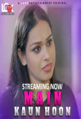Main Kaun Hoon (E01) Look Entertainment Hot Web Series