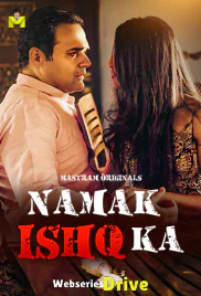 Namak Ishq Ka (E01-E03) MasTram Hot Web Series (2025)