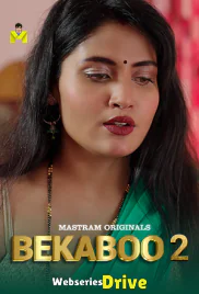 Bekaboo Season 2 Complete MasTram Hot Web Series (2025)