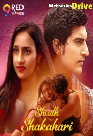Shudh Shakahari (E01-E04) 9RedMovies Hot Web Series (2025)