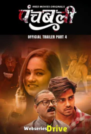 Panchbali (E07-E08) 9RedMovies Hot Web Series (2025)