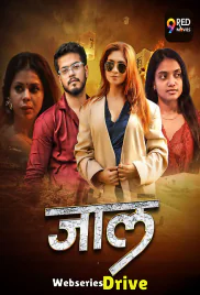 Jaal (E03-E04) 9RedMovies Hot Web Series (2026)