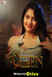 Web Queen (E01-E06) 9RedMovies Hot Web Series (2026)