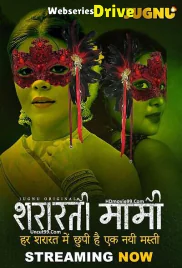 Shararati Mami (E01-E02) Jugnu Hot Web Series (2025)