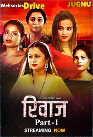 Rivaaz (E01-E04) Jugnu Hot Web Series (2025)