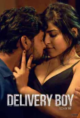 Delivery Boy Pizza On Time Complete Shemaroome Hot Web Series
