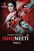 Ishqneeti (Part 2) Atrangii Hot Web Series
