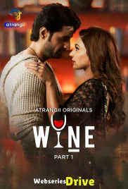 Wine (Part 1) Atrangii Hot Web Series (2026)