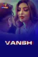 Vansh Complete Atrangii Hot Web Series