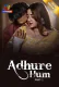 Adhure Hum (Part 1) Atrangii Hot Web Series