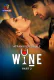 Wine (Part 2) Atrangii Hot Web Series
