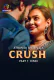 Crush (Part 1) Atrangii Hot Web Series