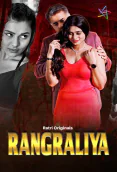 Rangraliya (E01-E03) Ratri Hot Web Series