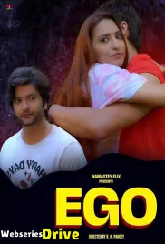 EGO Namasteyflix Hot Short Film (2025)