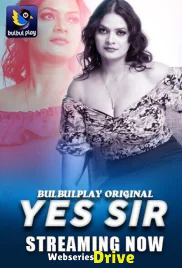 Yes Sir (Part 1) BulbulPlay Hot Web Series (2025)