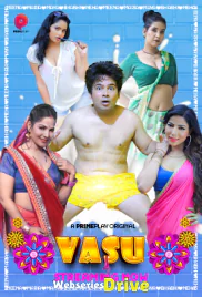 Vasu (E01) PrimePlay Hot Web Series (2025)