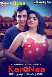 KaroNaa (E01-E03) PrimePlay Hot Web Series (2025)