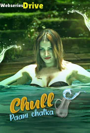 Chull: Paani Chalka (E03) KooKu Hot Web Series (2025)