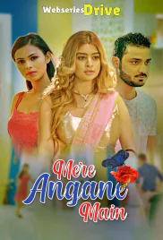 Mere Angane Main Complete KooKu Hot Web Series (2025)