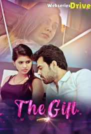 The Gift Complete KooKu Hot Web Series (2025)